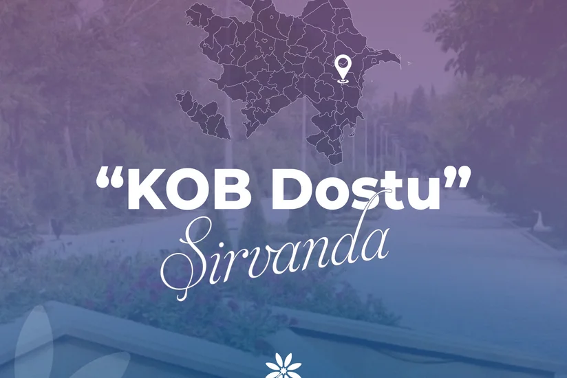 Şirvan şəhərində “KOB Dostu” fəaliyyətə başlayıb
