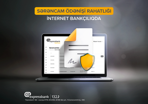 Onlayn sərəncam ödənişləri Expressbankda