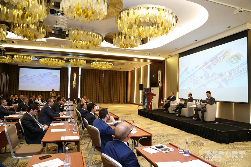 Bakıda Azərbaycan kapital bazarları: imkanlar və perspektivlər mövzusunda konfrans keçirilib