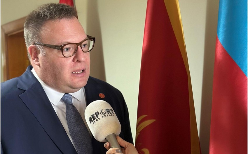 Monteneqro səfiri: “Qarabağdakı yenidənqurma layihələri çox iddialı və müasirdir” - MÜSAHİBƏ