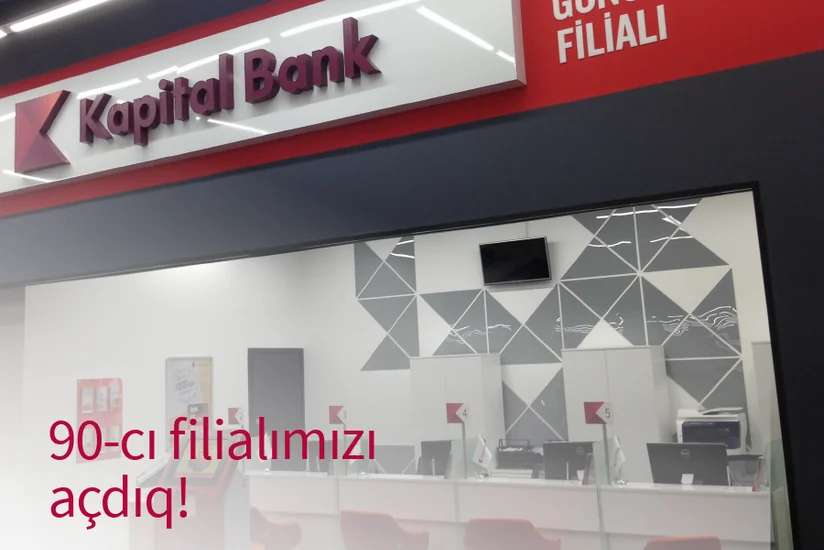​Kapital Bank 90-cı filialını açıb