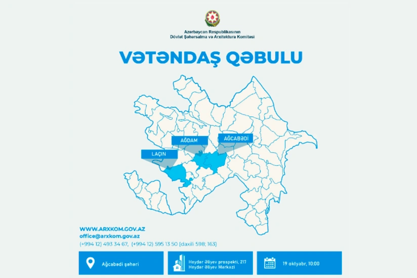 Anar Quliyev Ağcabədi, Ağdam, Laçın rayon sakinlərini qəbul edəcək