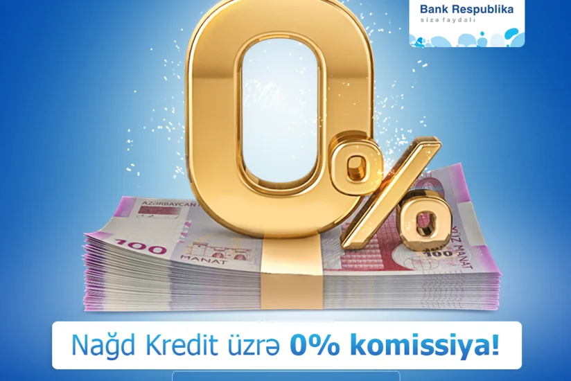 Bank Respublika предлагает наличные кредиты без комиссии