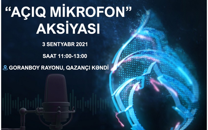 “Azəriqaz” Goranboyda “Açıq mikrofon” təşkil edəcək