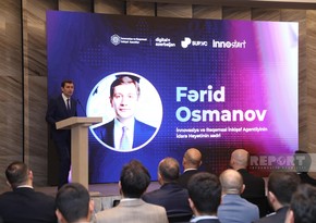 Fərid Osmanov: “Gəncə və Naxçıvanda innovasiya mərkəzləri açılacaq”