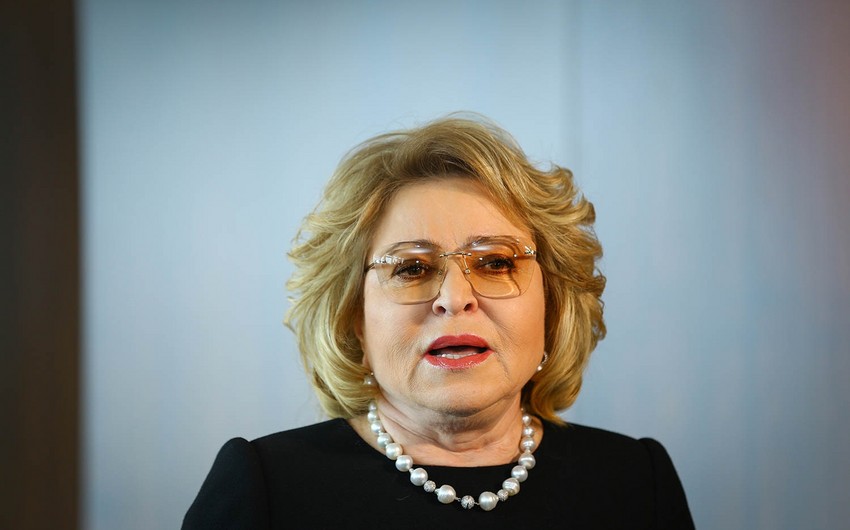 Valentina Matvienko: Azərbaycan prezidentinin təşəbbüsünü hərarətlə alqışlayırıq