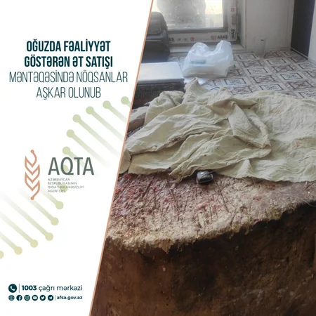 Oğuzda ət satışı məntəqəsində nöqsanlar aşkarlanıb