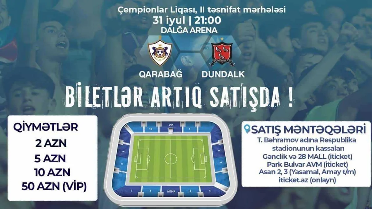Qarabağın Dandolkla oyunu üçün standart biletlərin hamısı satılıb