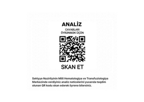 Milli Hematologiya və Transfuziologiya Mərkəzində analiz cavabları onlayn təqdim olunacaq