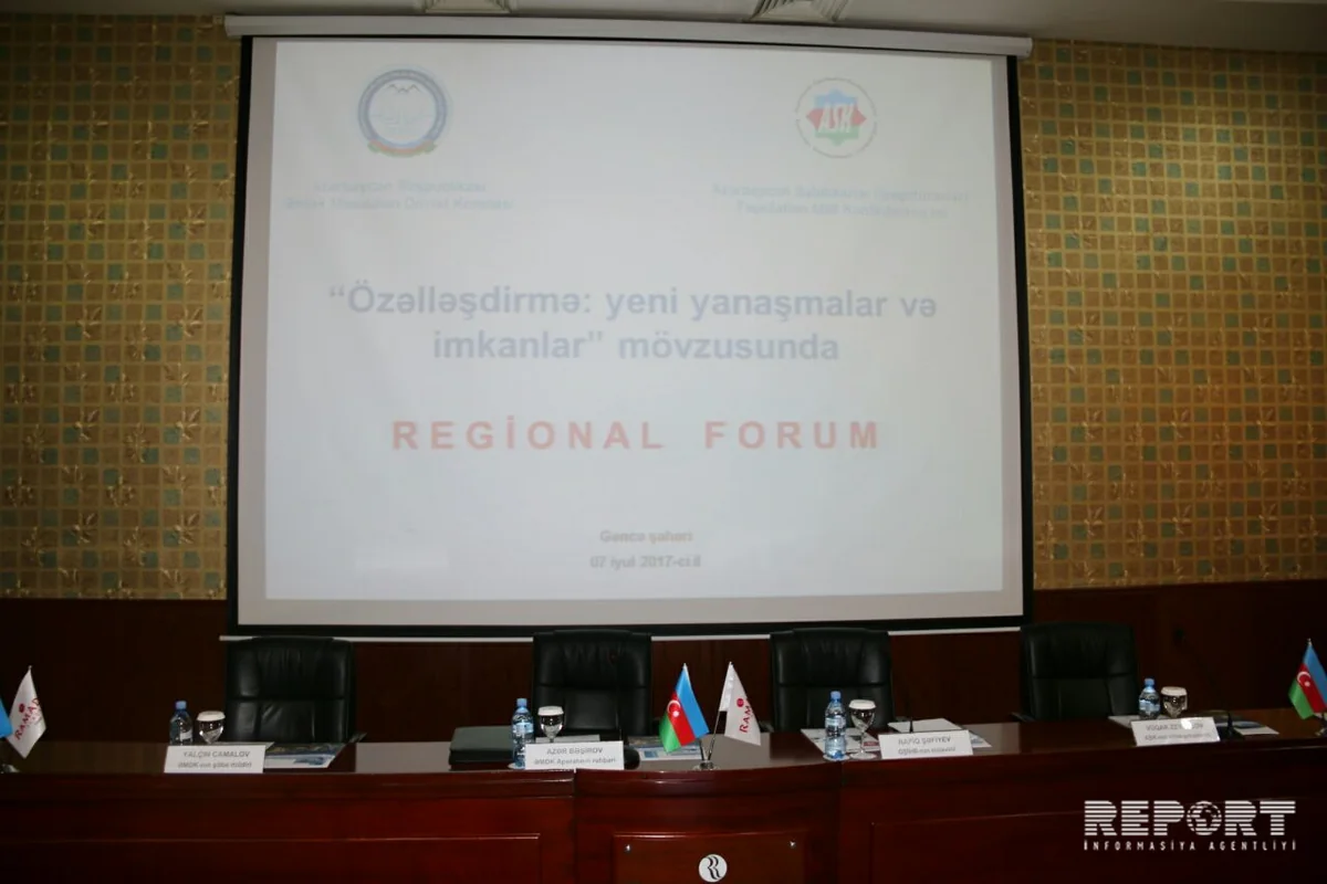 Gəncədə “Özəlləşdirmə: yeni yanaşmalar və imkanlar” mövzusunda regional forum keçirilib