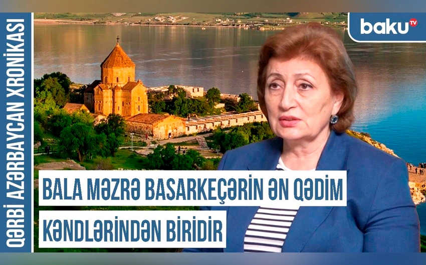 Məlahət İbrahimqızı: “Babamın qardaşının ailəsini ermənilər təndirə salıb yandırıblar”