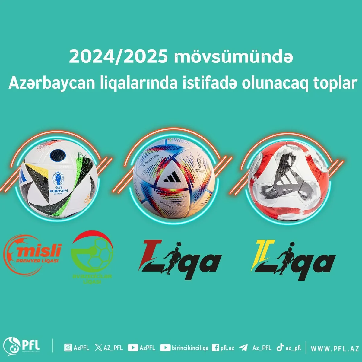 2024/2025 mövsümündə Azərbaycan liqalarında istifadə olunacaq toplar müəyyənləşib
