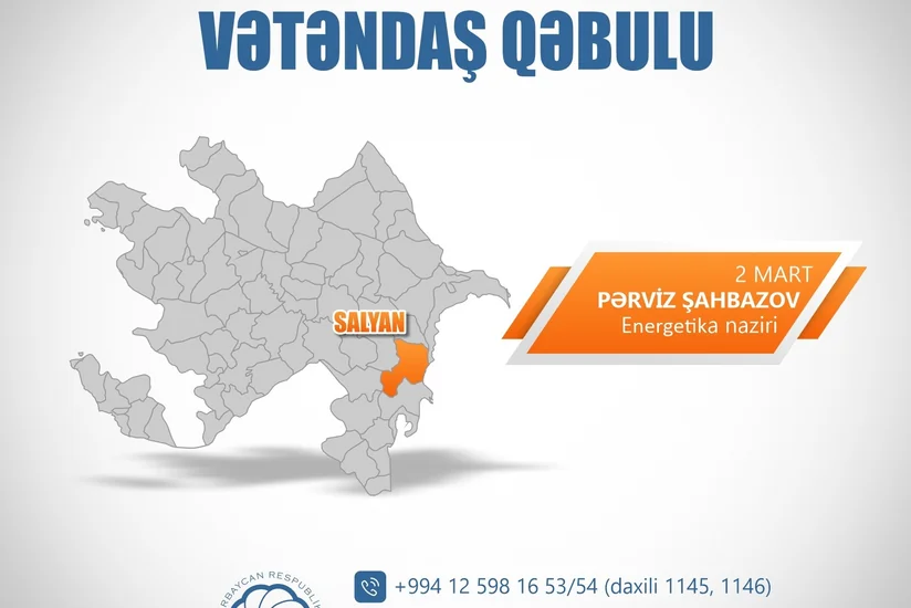 Energetika naziri Salyanda vətəndaşları qəbul edəcək