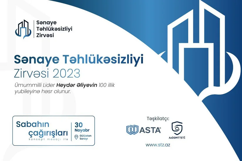 İlk “Sənaye Təhlükəsizliyi Zirvəsi”nin spikerləri bəlli oldu!