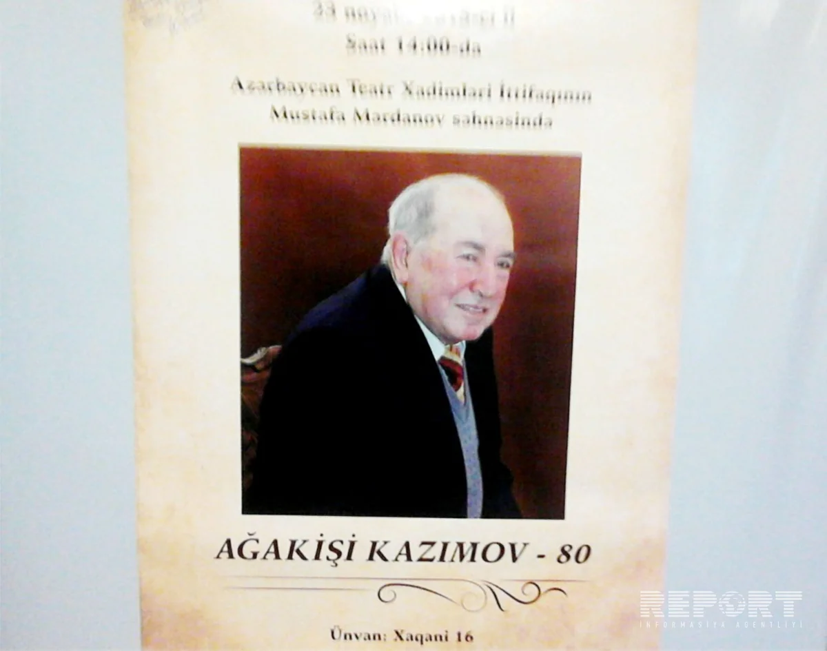 Ağakişi Kazımovun 80 illik yubileyi qeyd olunub
