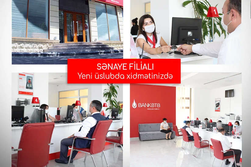 Bank BTBnin Sənaye filialı yeni üslubda təmir edilib