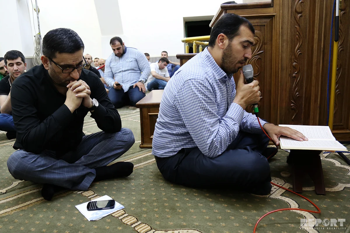 Bakıda Ramazan ayının ilk Qədr gecəsi qeyd olunub - FOTOREPORTAJ