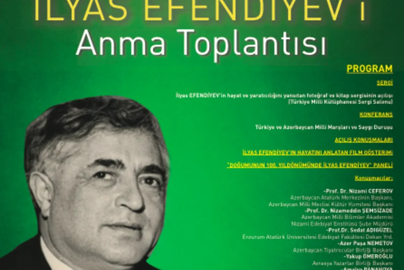 Türkiyədə İlyas Əfəndiyevin 100 illik yubileyi qeyd olunacaq