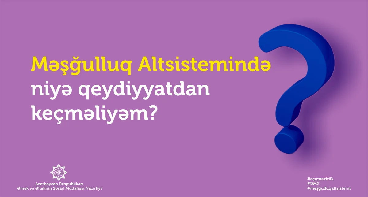 Nazirlik: Məşğulluq altsistemi yaxın günlərdə fəaliyyətə başlayacaq