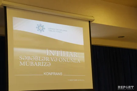 Bakıda İntihar: səbəblər və onunla mübarizə adlı konfrans keçirilib