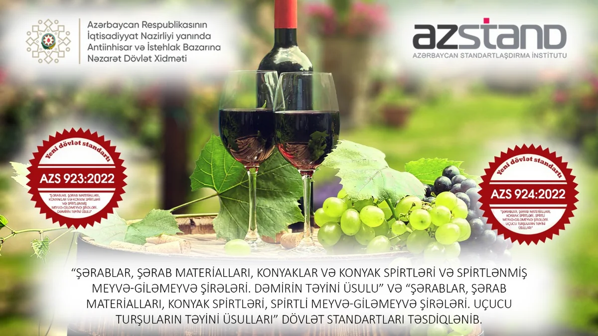 Azərbaycanda şərabçılıq sahəsində yeni dövlət standartları qəbul edilib