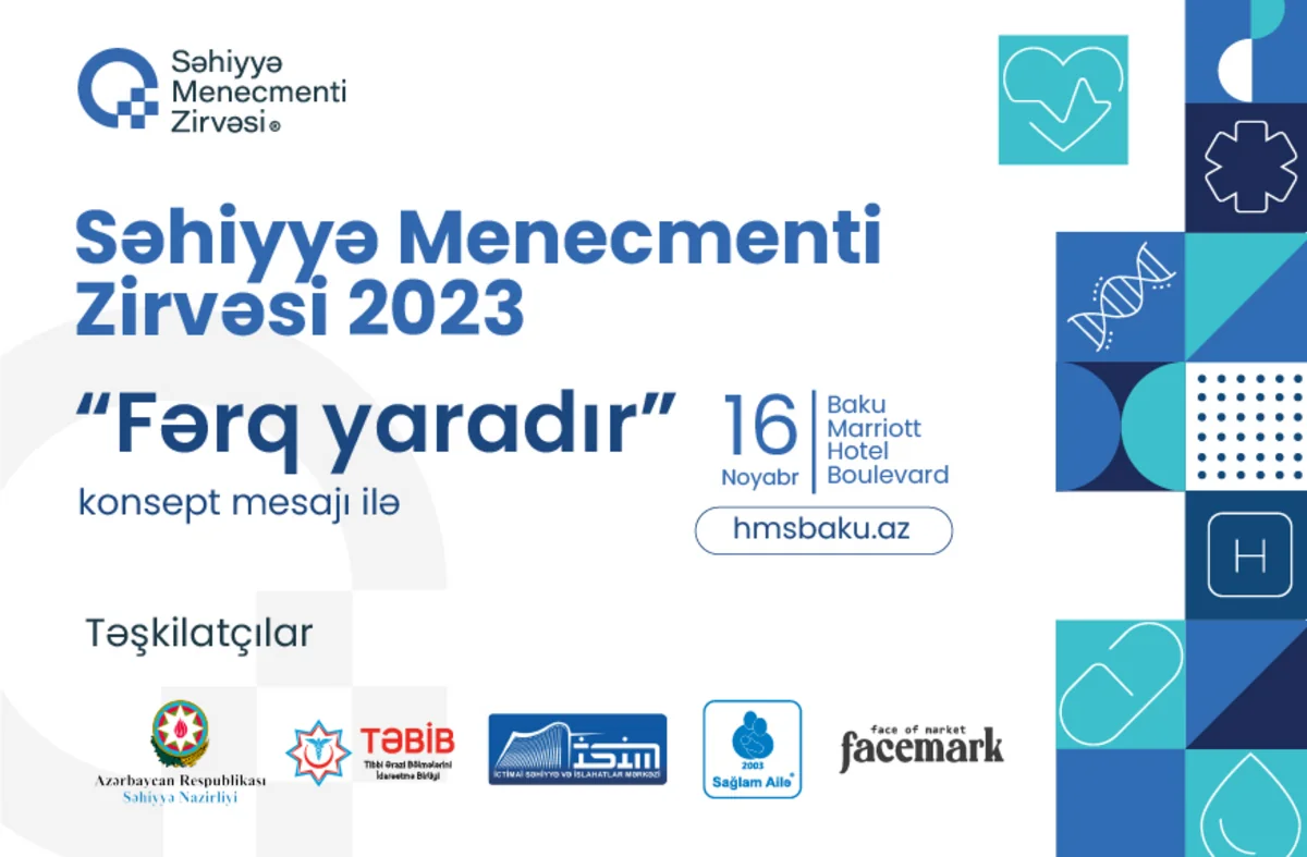 Səhiyyə Menecmenti Zirvəsində bizi hansı yeniliklər gözləyir?