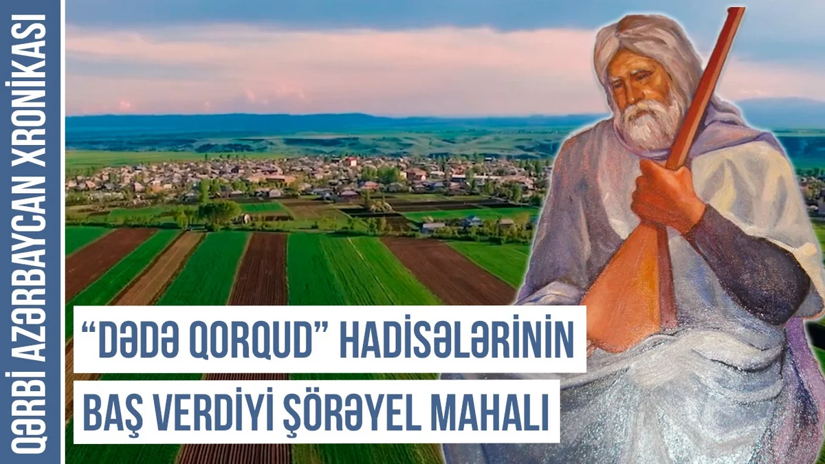 Qərbi Azərbaycan Xronikası: Oxçuoğlu türk-oğuz adətlərini yaşadan kənd