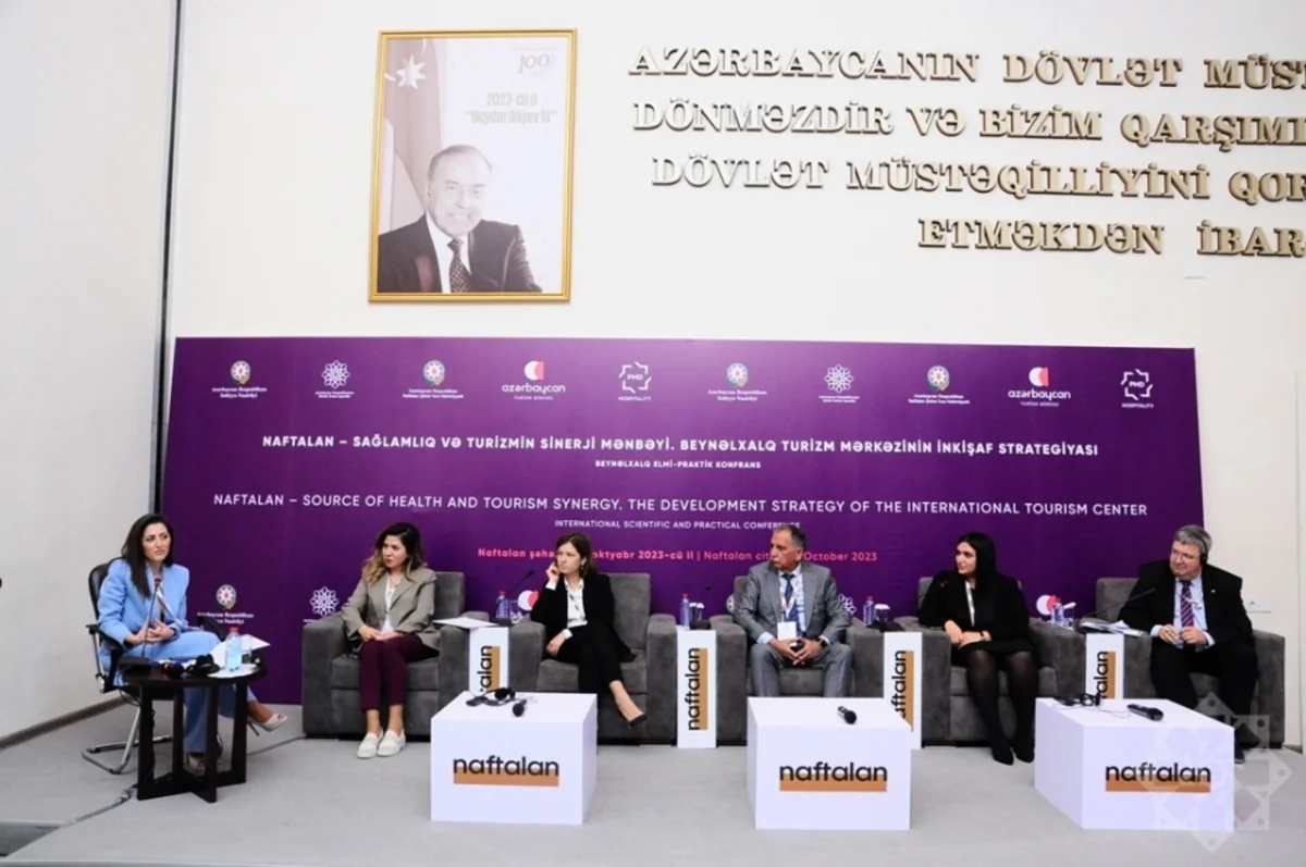 Xarici ölkələrin nümayəndələri beynəlxalq konfransda Naftalan neftinin faydalarından danışıblar