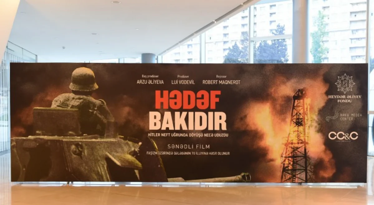 ​Paytaxtda “Hədəf Bakıdır. Hitler neft uğrunda döyüşü necə uduzdu” filmi təqdim olunub