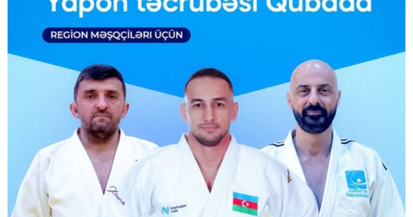 Məşhur cudoçular Qubada seminar keçirəcək 