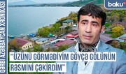 Qərbi Azərbaycan Xronikası: Üzünü görmədiyim Göyçə gölünün rəsmini çəkirdim
