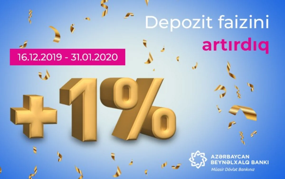 “Azərbaycan Beynəlxalq Bankı” yeni depozit kampaniyası keçirir
