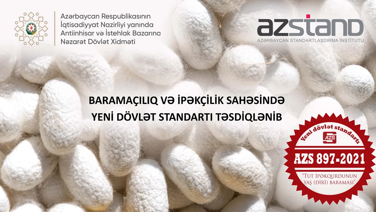 Azərbaycan baramaçılıq və ipəkçilik üzrə yeni dövlət standartı təsdiq edib