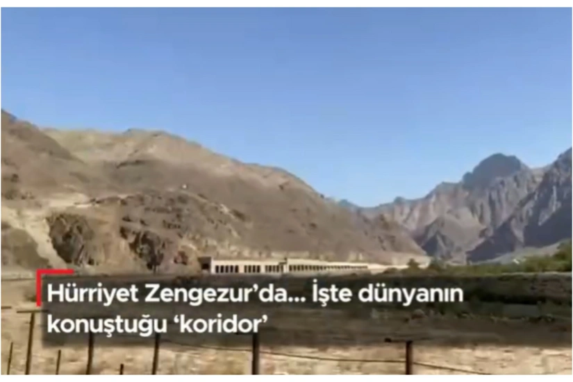Hürriyyet: Türkiyə Zəngəzur dəhlizini Azərbaycan və digər Türk dövlətləri ilə birbaşa quru əlaqəsi kimi görür