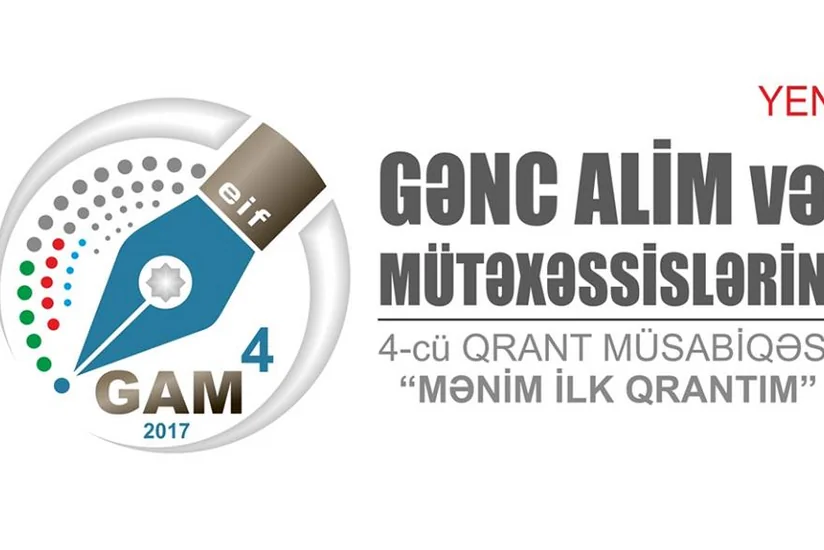 Gənc alim və mütəxəssislər üçün 4-cü qrant müsabiqəsi elan olunub