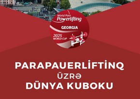 Сборная Азербайджана по парапауэрлифтингу примет участие в Кубке мира в Тбилиси