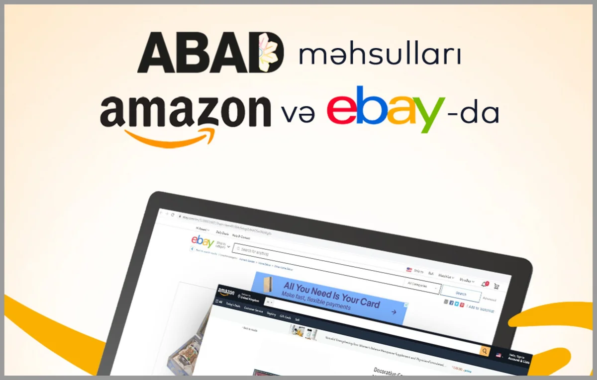 “ABAD” məhsulları “Amazon” və “eBay”da beynəlxalq alıcılara təqdim olunub