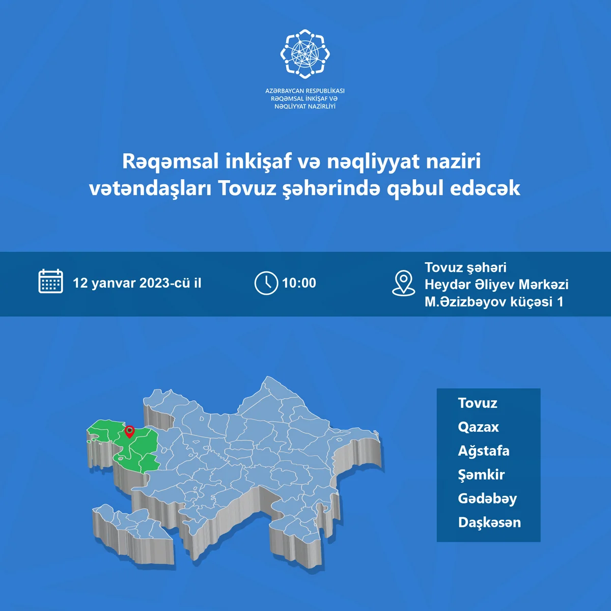 Rəşad Nəbiyev Tovuzda vətəndaşları qəbul edəcək