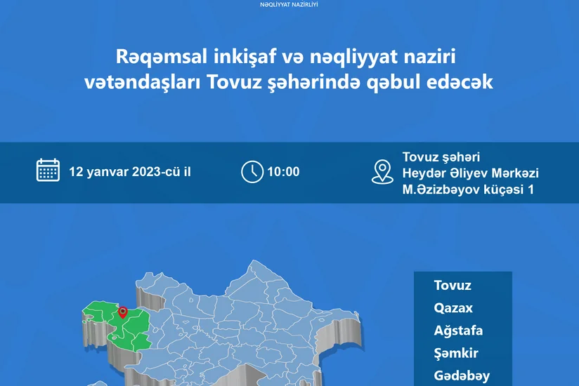 Rəşad Nəbiyev Tovuzda vətəndaşları qəbul edəcək