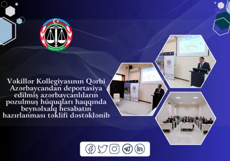 Qərbi azərbaycanlıların pozulmuş hüquqları ilə bağlı beynəlxalq hesabatın hazırlanması təklif edilib