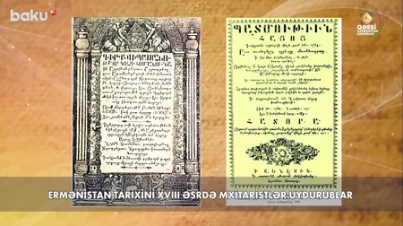 Qərbi Azərbaycan Xronikası: “Ermənistan tarixini XVIII əsrdə mxitaristlər uydurublar”