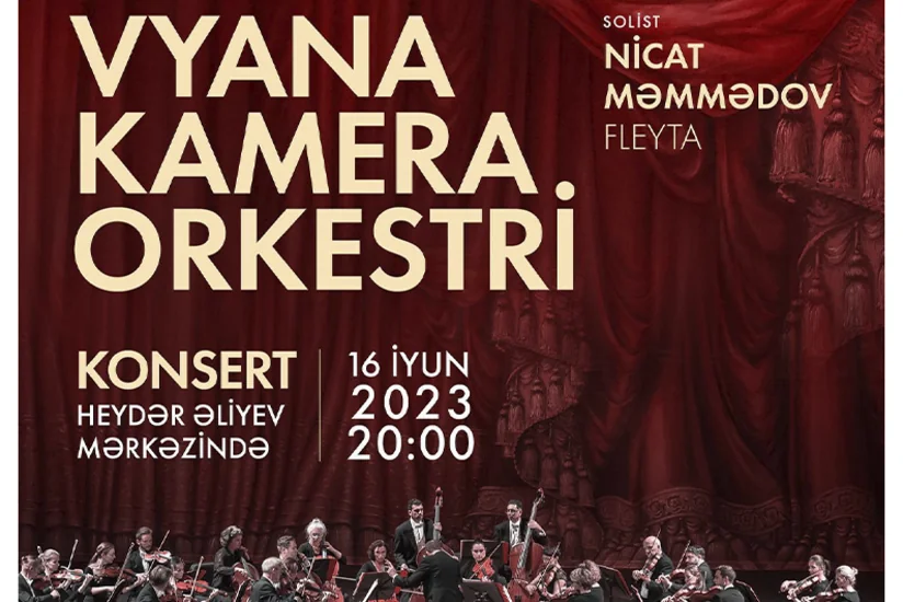 Heydər Əliyev Mərkəzində Vyana Kamera Orkestrinin konserti olacaq