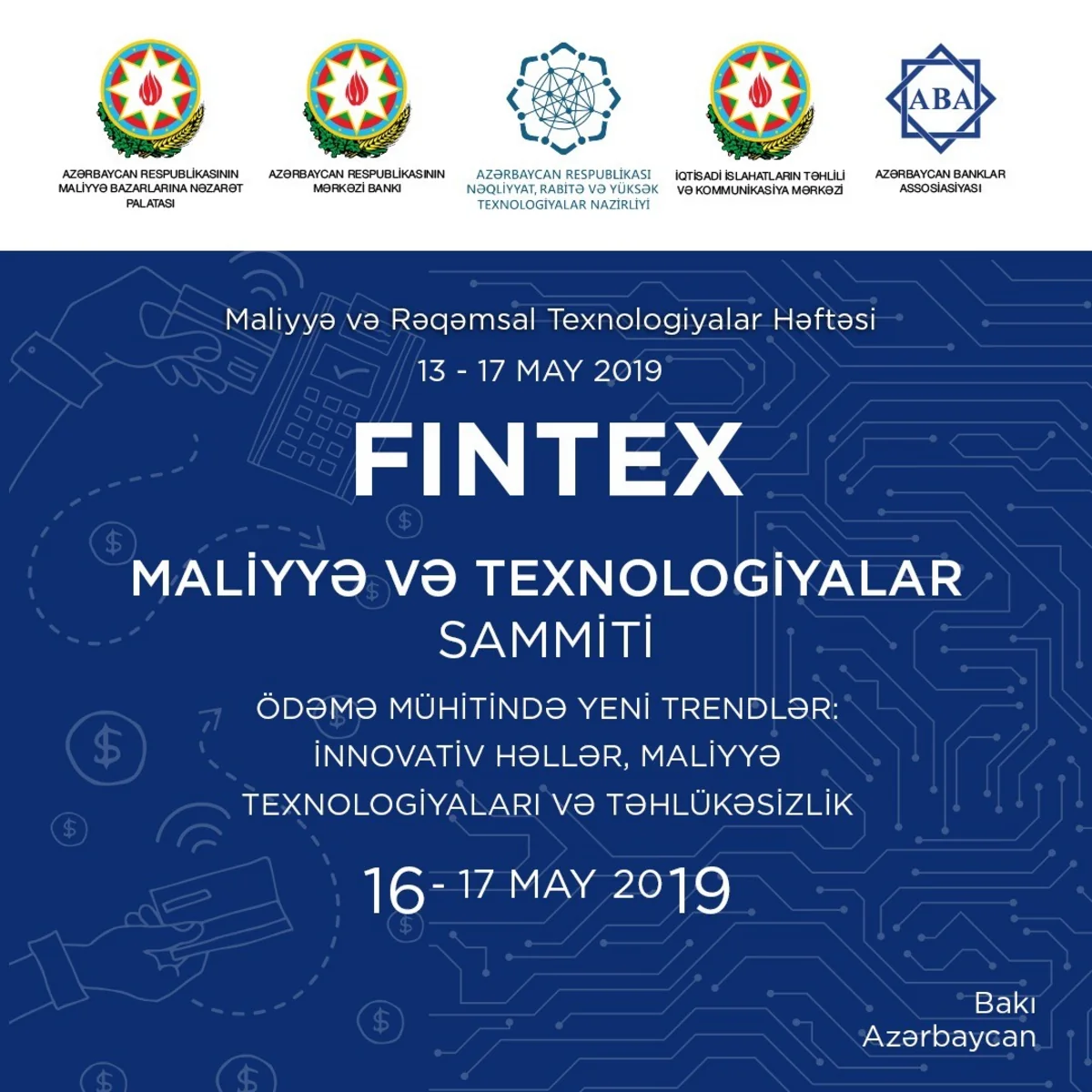Bakıda “Maliyyə və rəqəmsal texnologiyalar həftəsi” keçiriləcək