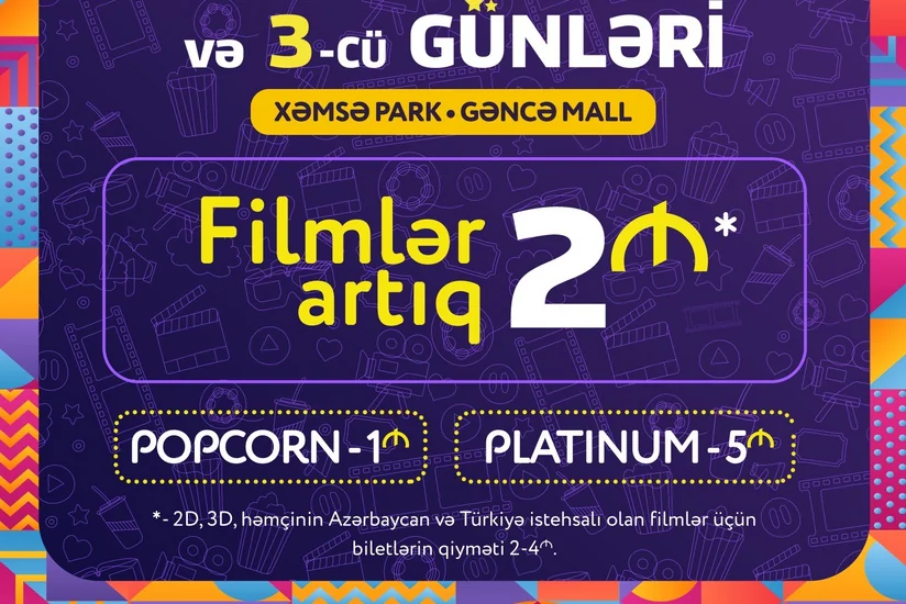 “CinemaPlus Gəncə sakinləri üçün yeni aksiyalar keçirir