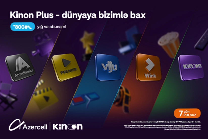 “Azercell” ilə “Kinon Plus”dan 7 gün pulsuz istifadə imkanı!