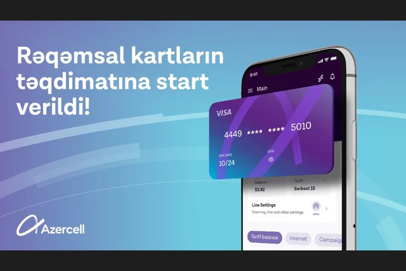 Azercell Telecom rəqəmsal kartının növbəli aktivasiyasına start verdi!