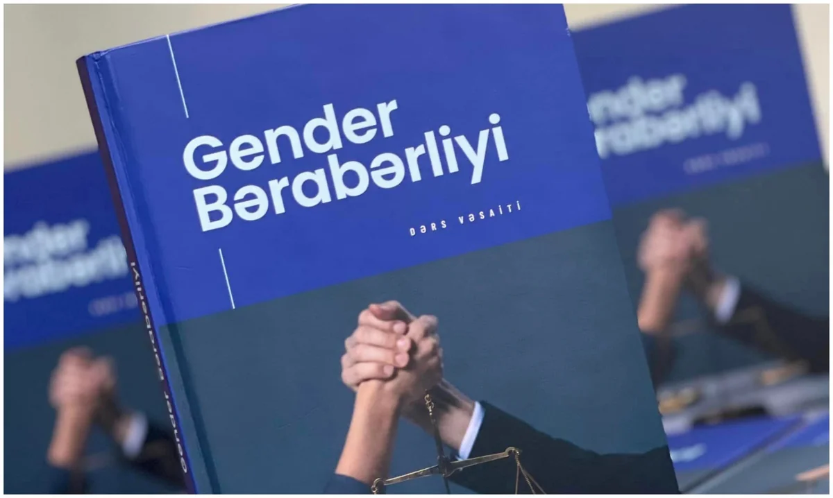 “Gender bərabərliyi” üzrə yeni dərs vəsaiti çap edilib