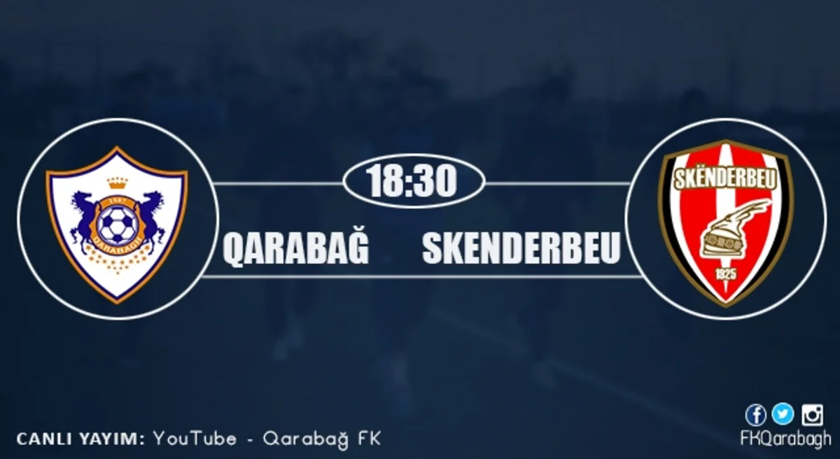 Qarabağ Skenderbeu ilə qarşılaşacaq
