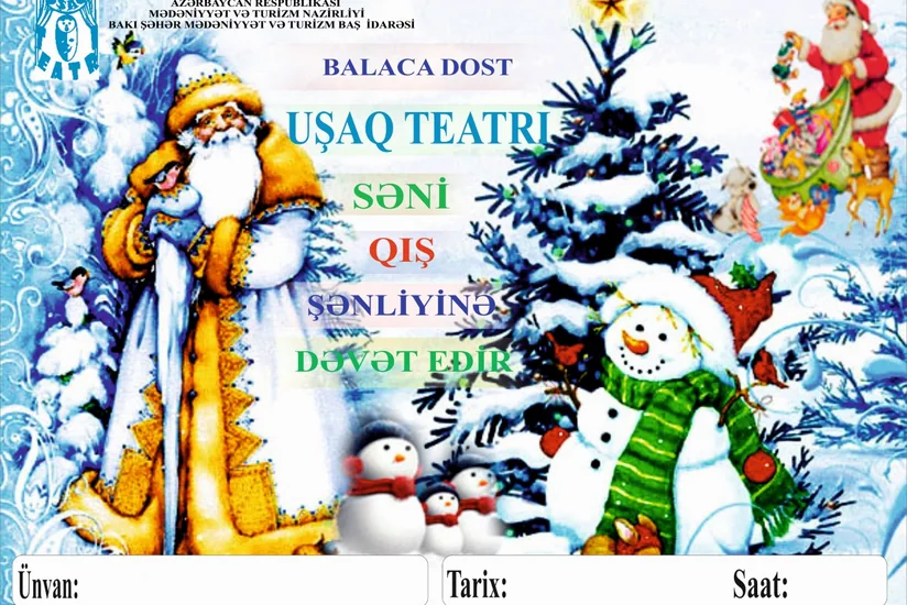 Bakı Uşaq Teatrı uşaqlar üçün Yeni il şənliyi keçirəcək