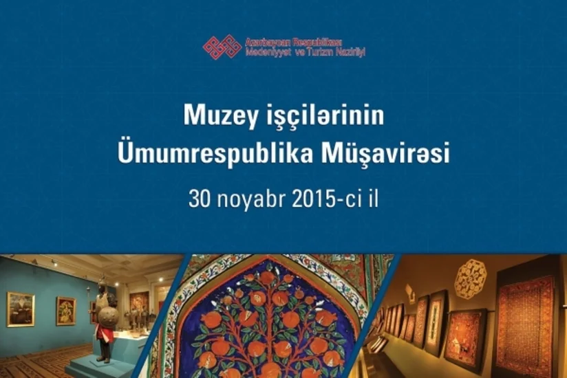 Baku to host republican meeting of museum workers